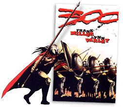 Click here to order 300 by Frank Miller