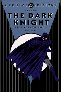 Click here to order THE DARK KNIGHT ARCHIVES: Volume One