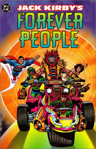 Click here to order Jack Kirby's THE FOREVER PEOPLE