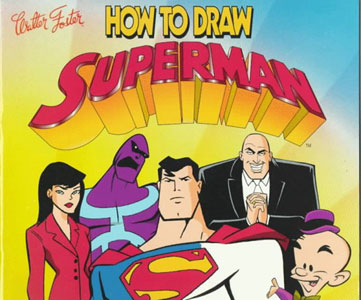 Click HERE to order HOW TO DRAW SUPERMAN