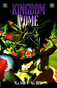 Order DC Comics' Kingdom Come by Mark Waid and Alex Ross