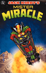 Click HERE to order Jack Kirby's MR. MIRACLE