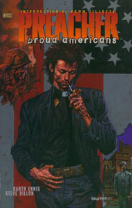 Click HERE to order Preacher: Proud Americans