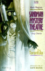 Click here to order SANDMAN MYSTERY THEATRE: THE TARANTULA