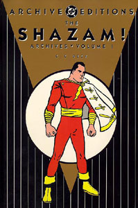 Click here to order THE SHAZAM! ARCHIVES Volume One