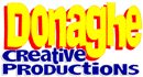 Click HERE for Donaghe Creative Productions