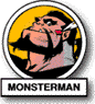 Monsterman by Mike Manley