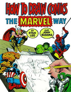 Click HERE to order HOW TO DRAW COMICS THE MARVEL WAY