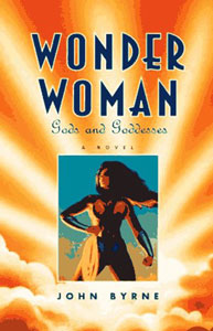Click HERE to order Wonder Woman: Gods and Goddesses by John Byrne