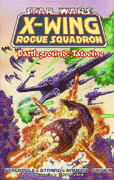 Click here to order X-WING ROGUE SQUADRON: BATTLEGROUND: TATOONIE
