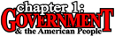 Chapter 1: Government and the American People