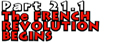Part 21.1:  The French Revolution Begins