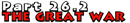 Part 26.2: The Great War