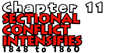 Chapter 11: Sectional Conflict Intensifies