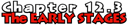 Chapter 12.3: The Early Stages