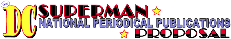 The DC Superman National Periodical Publications Proposal