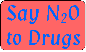 Say N2O to Drugs