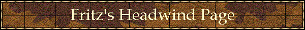 Fritz's Headwind Page