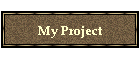 My Project