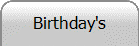 Birthday's
