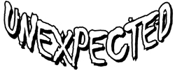 Unexpected
